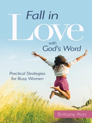 cover image of Fall in Love with God's Word